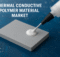 How Innovation is Transforming Thermal Conductive Polymer Material Performance